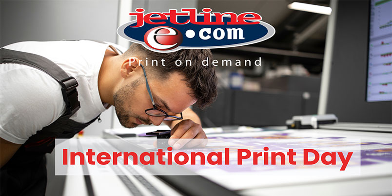 Print’s Lasting Legacy – International Print Day